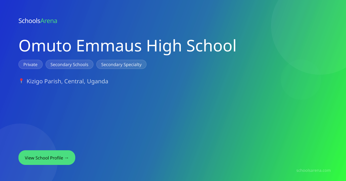 Omuto Emmaus High School | SchoolsArena | SchoolsArena